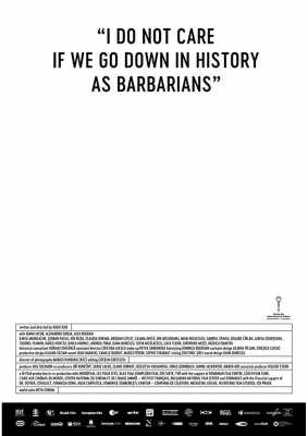 Mir ist es egal, wenn wir als Barbaren in die Geschichte eingehen (Poster)