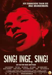 Sing! Inge, Sing! - Der zerbrochene Traum der Inge Brandenburg (Poster)