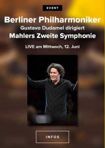 Berliner Philharmoniker 2019/20: Gustavo Dudamel dirigiert Mahlers Zweite Symphonie (Poster)