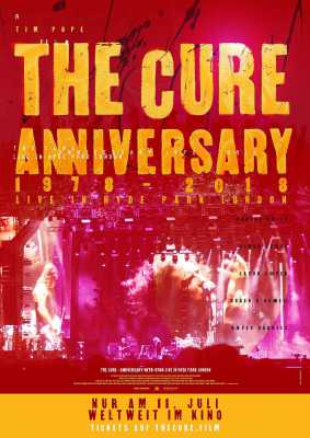 The Cure - Anniversary 1978 - 2018 - Live in Hyde Park London (Poster)
