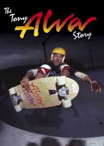 The Tony Alva Story (Poster)