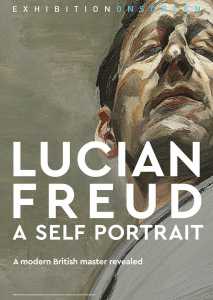 Exhibition on Screen: Lucian Freud Ein Selbstporträt (Poster)