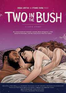 2 in the Bush: A Love Story (Poster)