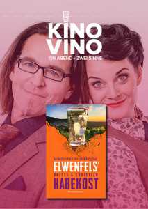 KinoVino mit Britta & Chako Habekost (Elwenfels 3) (Poster)