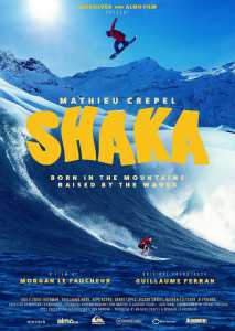 SHAKA - born in the Mountains, raised by the Waves (Poster)