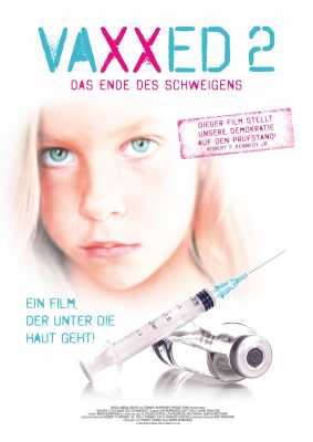 Vaxxed 2: Das Ende des Schweigens (Poster)