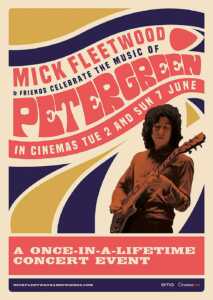 Mick Fleetwood & Friends celebrate the Music of Peter Green (Poster)