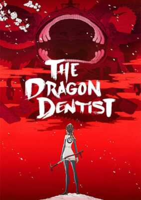 Anime Night 2020: The Dragon Dentist (Poster)
