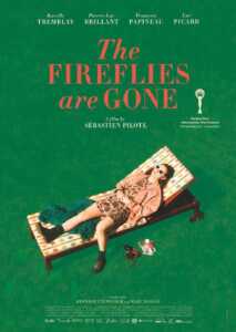 The Fireflies Are Gone (Poster)