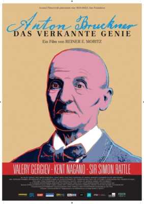 Anton Bruckner - Das verkannte Genie (Poster)