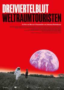 Dreiviertelblut - Weltraumtouristen (Poster)