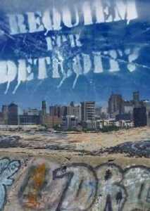 Requiem for Detroit? (Poster)