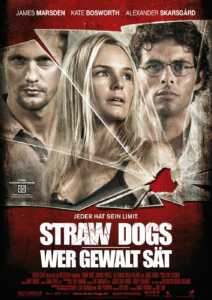 Straw Dogs - Wer Gewalt sät (Poster)