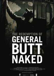 The Redemption of General Butt Naked (Poster)