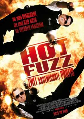 Hot Fuzz - Zwei abgewichste Profis (Poster)