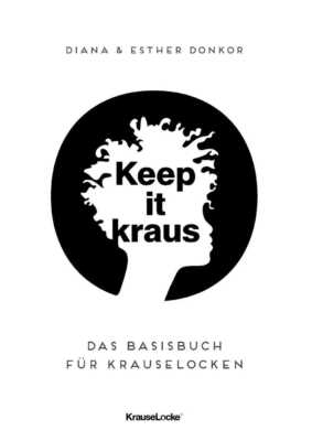 Keep it kraus! Afrohaare in unserer Gesellschaft (Poster)
