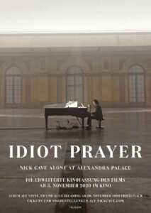 Idiot Prayer - Nick Cave alone at Alexandra Palace (Poster)