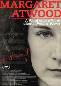 Margaret Atwood: A Word after a Word after a Word is Power (Poster)