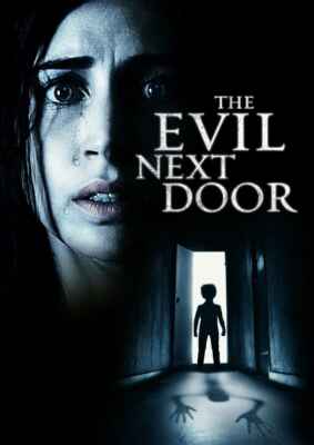 The Evil next door (Poster)
