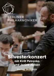 Berliner Philharmoniker 2021/22: Silvesterkonzert mit Kirill Petrenko und Janine Jansen (Poster)
