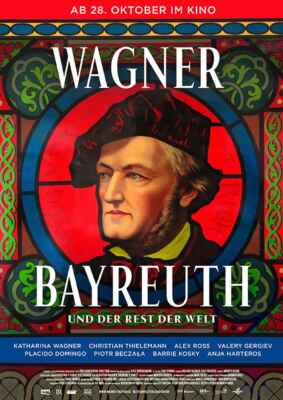 Wagner, Bayreuth und der Rest der Welt (Poster)