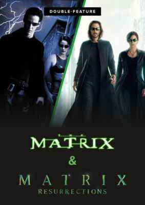 Double Feature: Matrix & Matrix Resurrections (Poster)