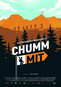 Chumm mit - Der Schweizer Wanderfilm (Poster)