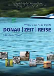DONAU I ZEIT I REISE - Was uns der Fluss erzählt (Poster)