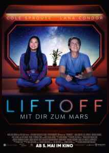 Liftoff - Mit dir zum Mars (Poster)
