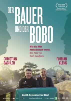 Der Bauer und der Bobo - Wie aus Wut Freundschaft wurde (Poster)