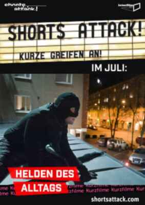 Shorts Attack: Helden des Alltags (Poster)