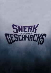 Sneak des guten Geschmacks (Poster)