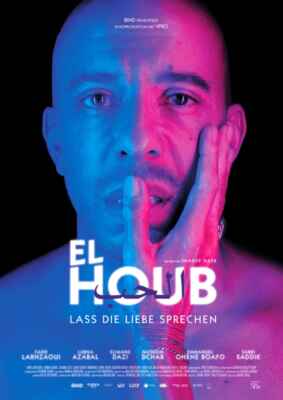 El Houb - Lass die Liebe sprechen (Poster)