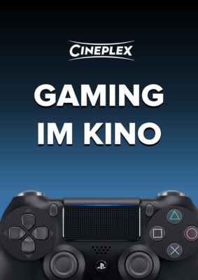 Gaming meets Cineplex (Poster)