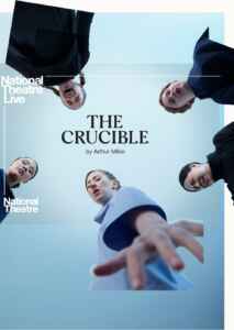 National Theatre London: The Crucible (Poster)