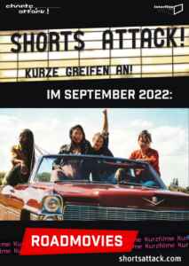 Shorts Attack 2022: Roadmovies (Poster)