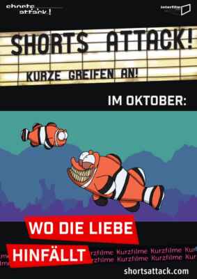 Shorts Attack 2022: Wo die Liebe hinfällt (Poster)