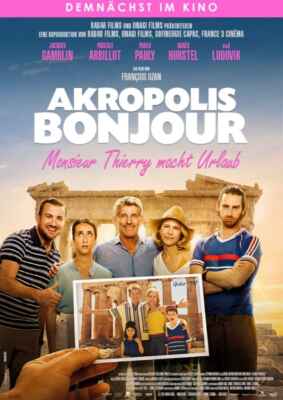 Akropolis Bonjour - Monsieur Thierry macht Urlaub (Poster)