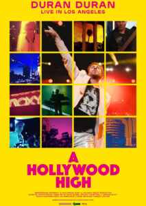 Duran Duran - A Hollywood High (2022) (Poster)
