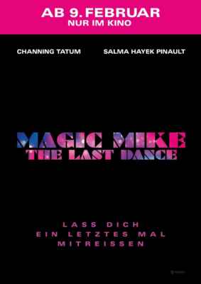 Magic Mike's Last Dance (2023) (Poster)