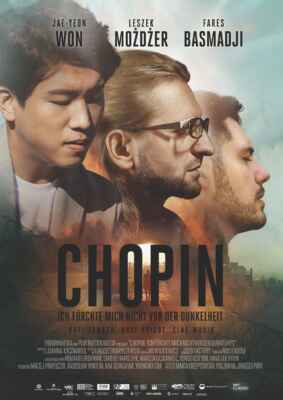 Chopin - Ich fürchte mich nicht vor der Dunkelheit (2021) (Poster)