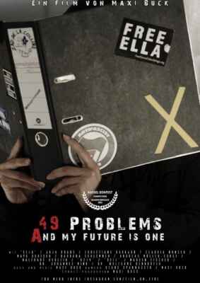 49 Problems - And My Future Is One (2022) (Poster)