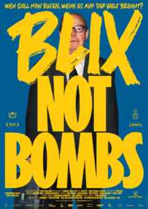 Blix not Bombs (2023) (Poster)