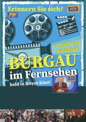 Burgau im Fernsehen (2017) (Poster)