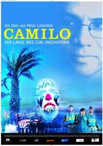 Camilo - Der lange Weg zum Ungehorsam (2006) (Poster)