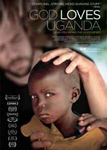 God loves Uganda (2013) (Poster)