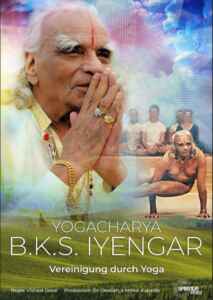 Yogacharya B.K.S. Iyengar: Vereinigung durch Yoga (2018) (Poster)
