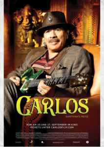 CARLOS: The Santana Journey Global Premiere (2023) (Poster)