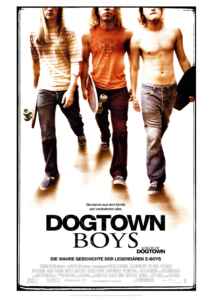 Dogtown Boys (2005) (Poster)