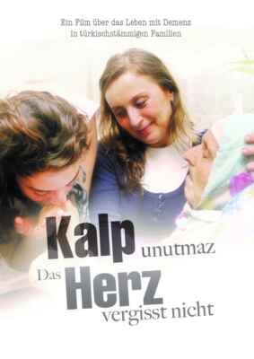 Kalp unutmaz - Das Herz vergisst nicht (2011) (Poster)